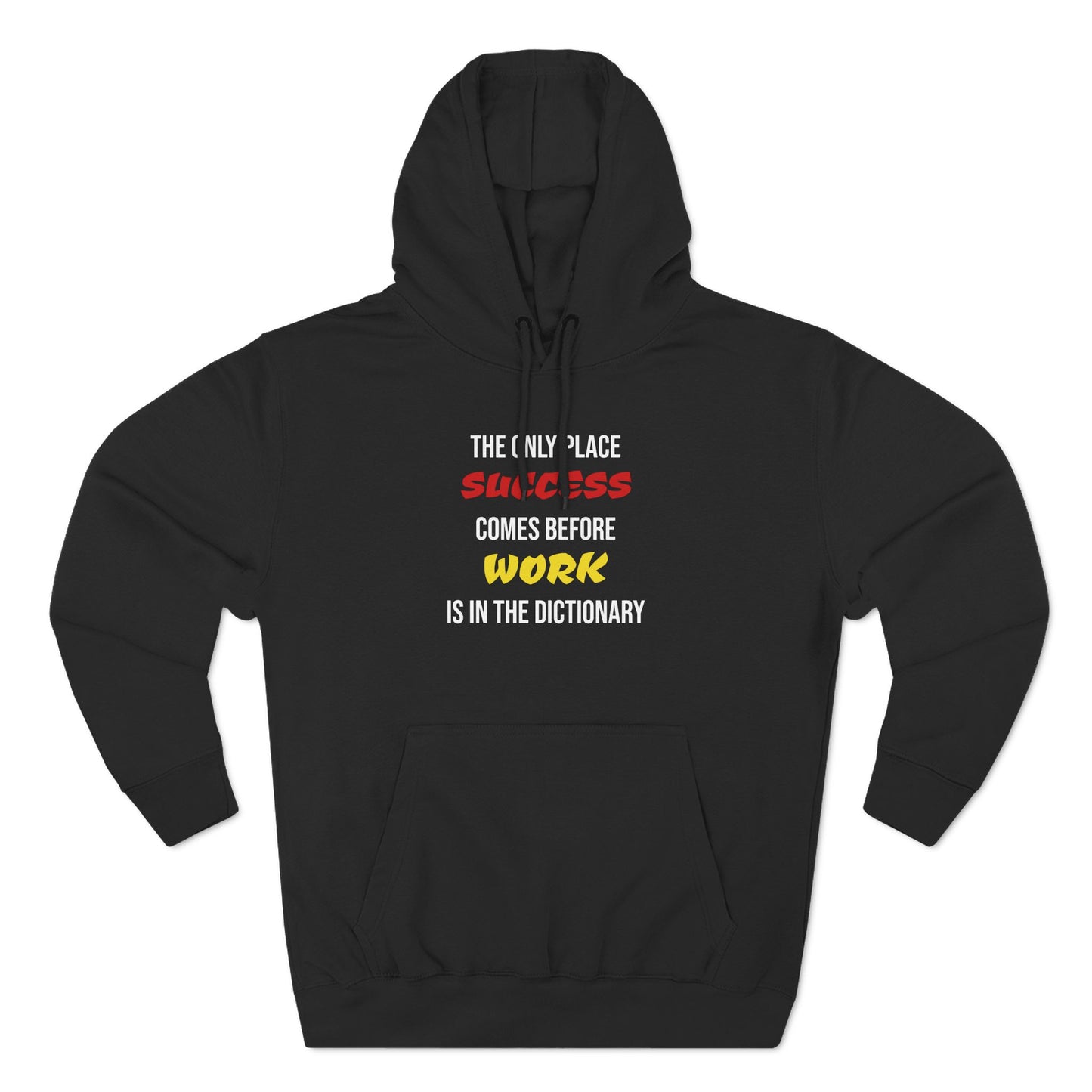 Success vs. Work Hoodie
