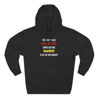 Success vs. Work Hoodie
