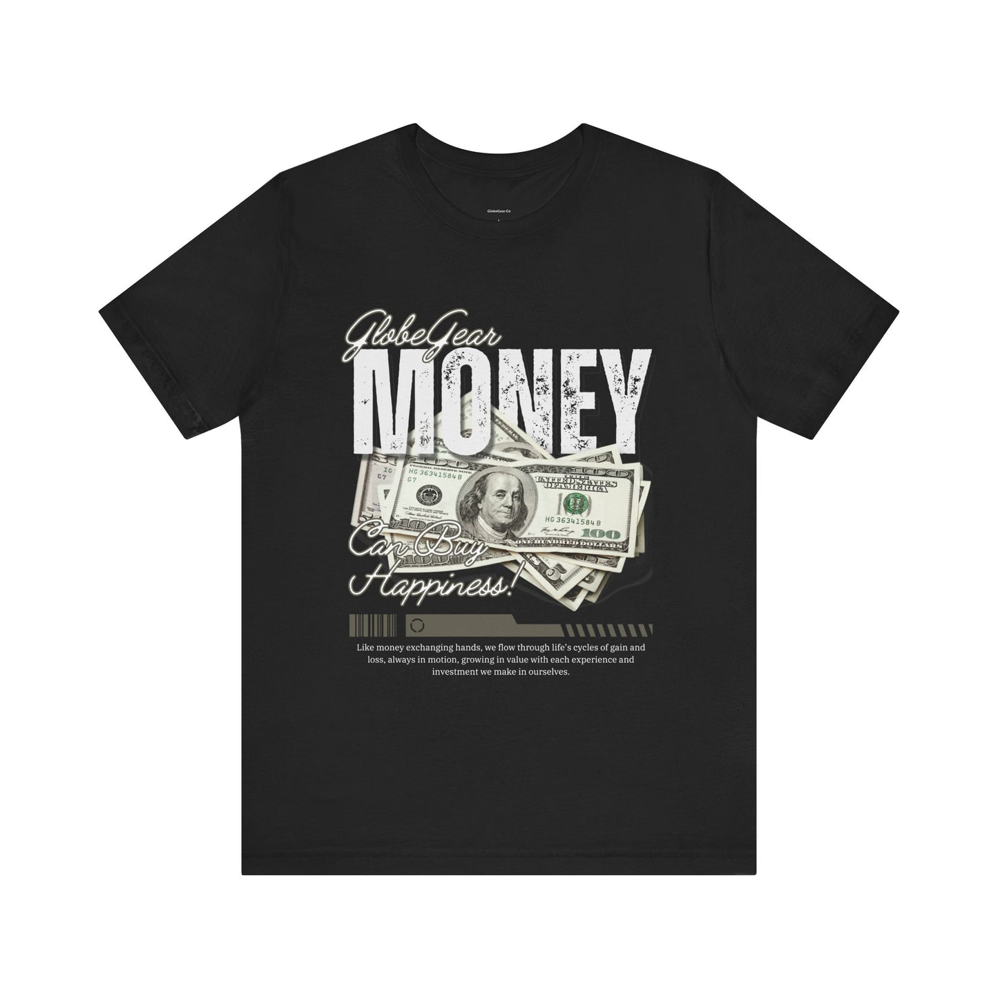 Currency of Happiness Graphic T-Shirt