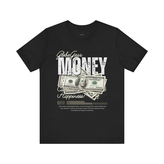 Currency of Happiness Graphic T-Shirt