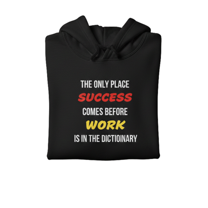 Success vs. Work Hoodie