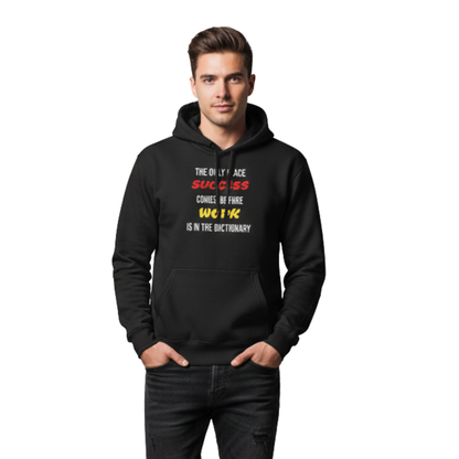 Success vs. Work Hoodie